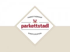Parkettstadl - Eventlocation - Bistroabend