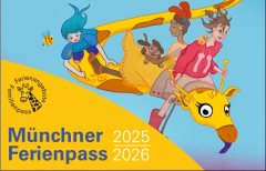Münchner Ferienpass Münchner Ferienpass